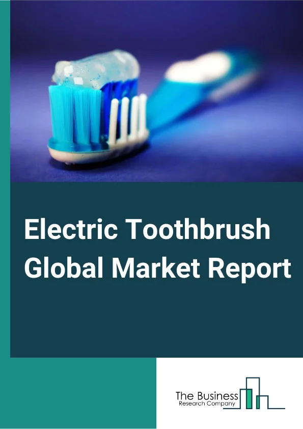 Electric Toothbrush Global Market Report 2024 – By Product (Battery, Rechargeable), By Bristle (Soft, Nanometer), By Technology (Rotational, Vibrational), By End-User (Adults, Children, Geriatric), By Distribution Channel (Supermarkets or Hypermarkets, Pharmacy or Drug Stores, Online Retail Stores, Other Channels) – Market Size, Trends, And Global Forecast 2024-2033