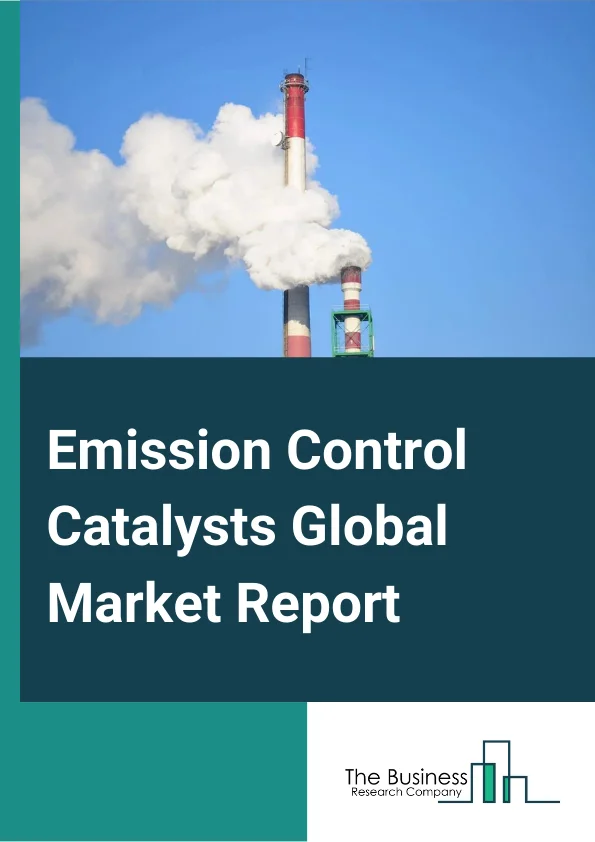 Emission Control Catalysts Global Market Report 2023 – By Product (Palladium-based ECC, Platinum-based ECC, Rhodium-based ECC, Other Products), By Fuel Type (Diesel Vehicles, Gasoline Vehicles), By Application (Mobile Emission Control Catalysts, Stationary Emission Control Catalysts), By End User (Automotive and Transportation, Chemical Industry, Oil and Gas Industry, Mining Industry, Power Industry, Other End Users) – Market Size, Trends, And Global Forecast 2023-2032