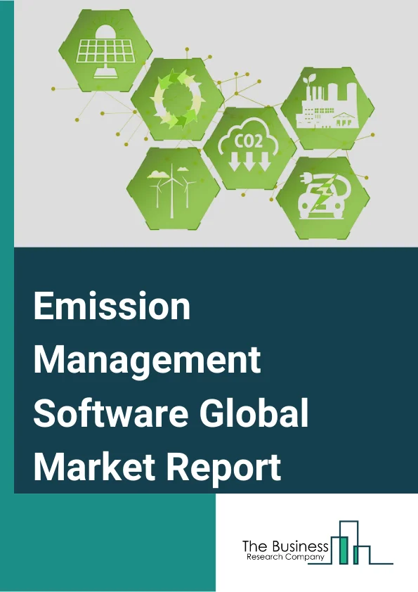 Emission Management Software Global Market Report 2023 