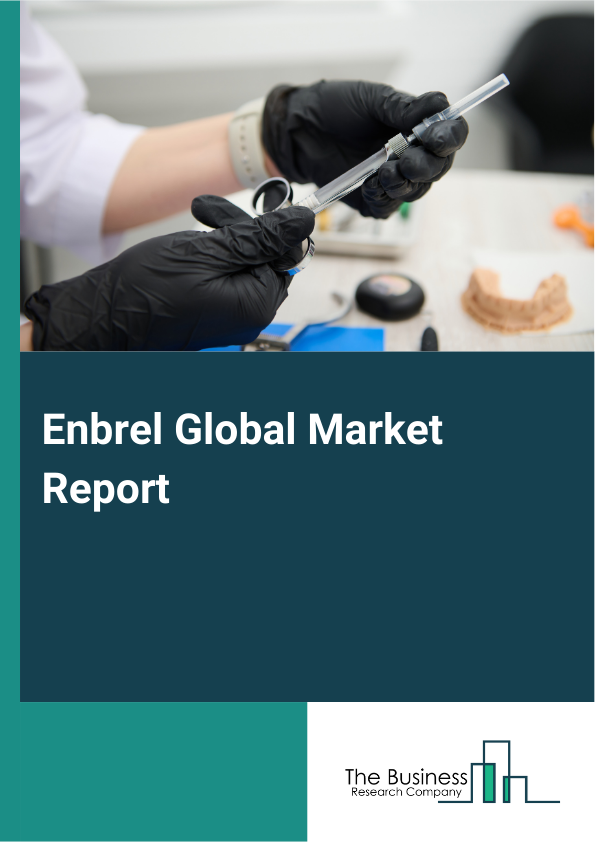 Global Enbrel Market Report 2025