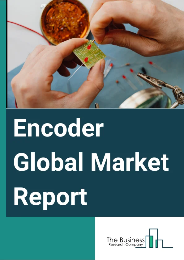 Encoder Global Market Report 2023 