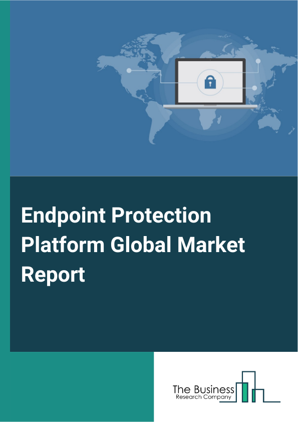 Endpoint Protection Platform
