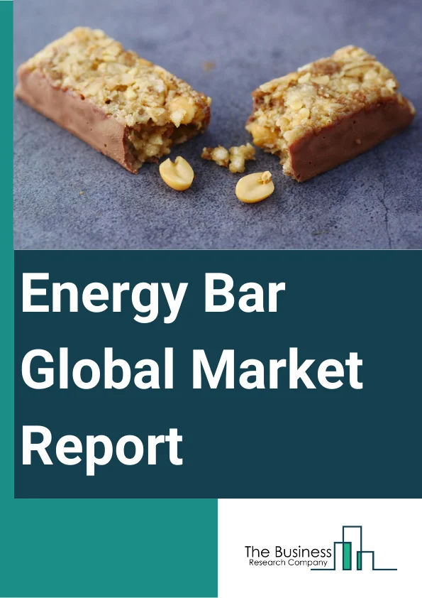 Energy Bar Global Market Report 2023
