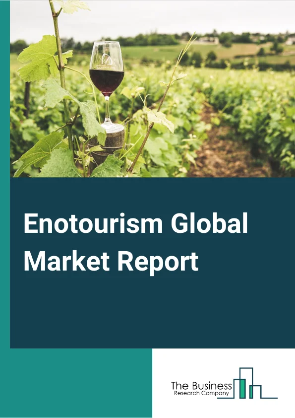 Enotourism Global Market Report 2023 – By Tour Type (Private guided Tours, Self guided Tours), By Traveler Type (Solo, Group), By Age Group (Generation X, Generation Y, Generation Z) – Market Size, Trends, And Global Forecast 2023-2032