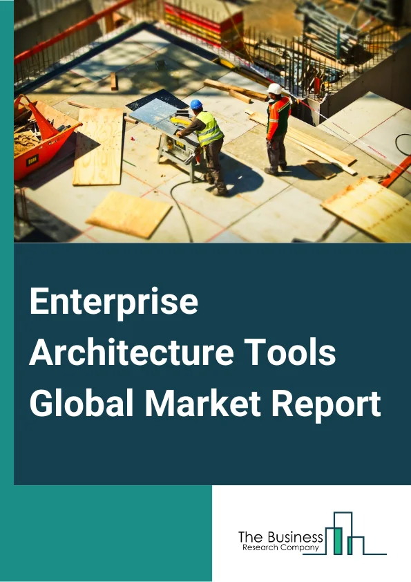 Enterprise Architecture Tools Global Market Report 2024 – By Component (Solutions, Services), By Deployment Type (On-Premises, Cloud), By Organization Size (Large Enterprises, Small And Medium Enterprises (SMEs)), By End-User (Telecommunication And Information Technology (IT), Banking, financial services and insurance (BFSI), Healthcare, Manufacturing, Consumer And Retail, Other End-Users) – Market Size, Trends, And Global Forecast 2024-2033