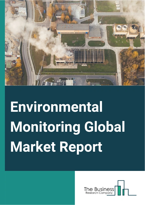 Environmental Monitoring Global Market Report 2025 – By Component (Particulate Detection, Chemical Detection, Biological Detection, Temperature Sensing, Moisture Detection, Noise Measurement), By Sampling Method (Continuous Monitoring, Active Monitoring, Passive Monitoring, Intermittent Monitoring), By Application (Air Pollution, Water Pollution, Soil Pollution, Noise Pollution), By End-User (Government, Consumer Electronics, Retail, Medical) – Market Size, Trends, And Global Forecast 2025-2034
