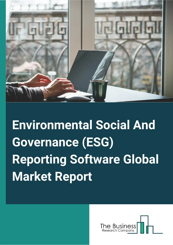 Environmental Social And Governance ESG Reporting Software