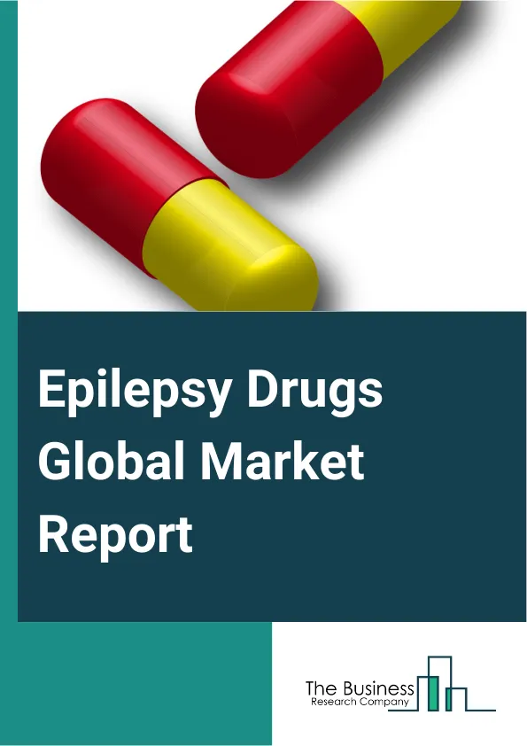 Epilepsy Drugs Global Market Report 2025 – By Seizure Type (Focal Seizures, Generalized Seizures, Non-Epileptic Seizures), By Generation Type (First Generation Anti-Epileptics, Second Generation Anti-Epileptics, Third Ge...