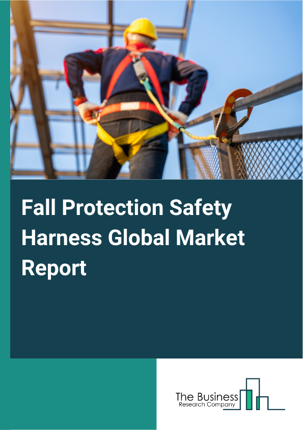 Global Fall Protection Safety Harness Market Report 2025