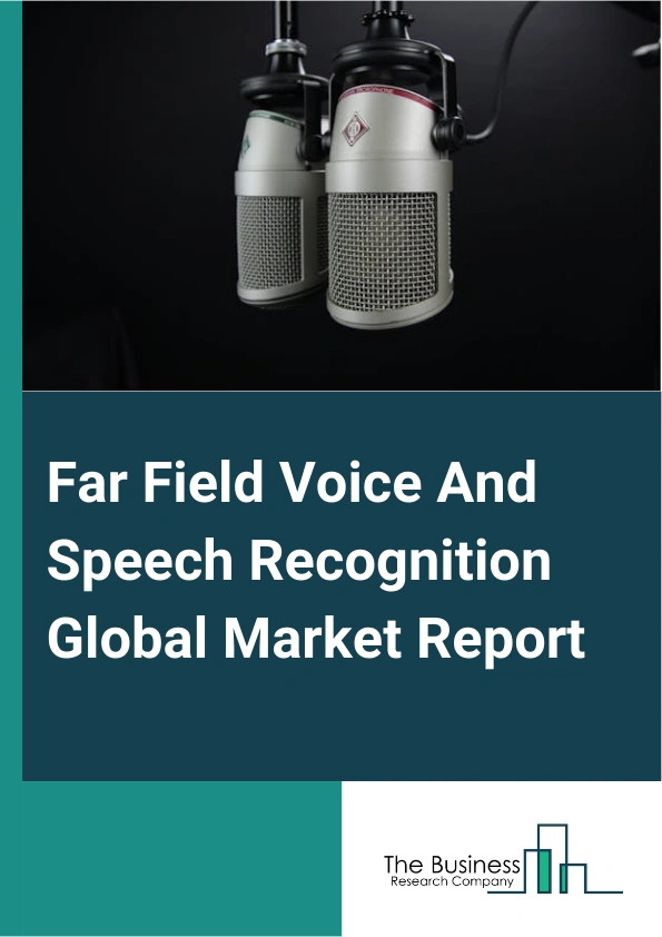 Far Field Voice And Speech Recognition