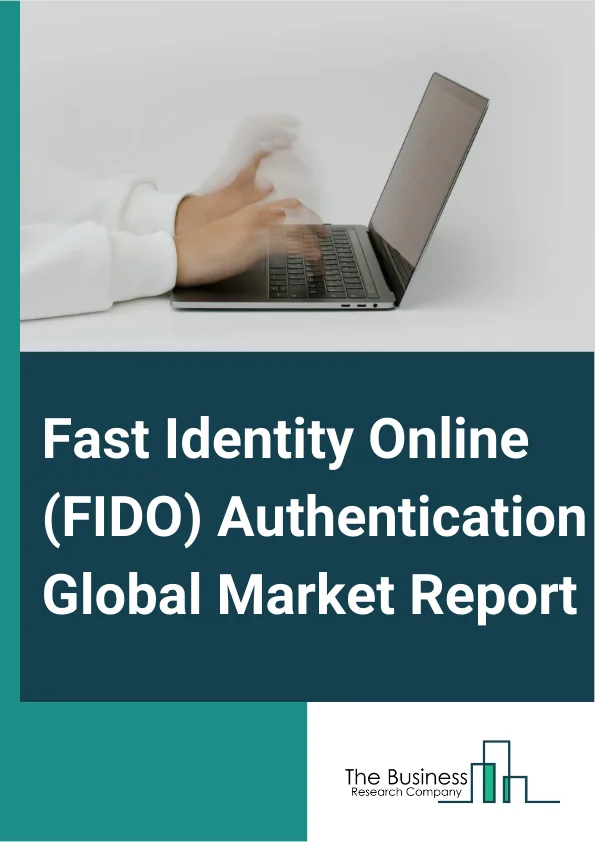 Fast Identity Online (FIDO) Authentication Global Market Report 2025 – By Authentication Type (Password Authentication, Biometric Authentication, Hardware Token-Based Authentication, Other Authentication Types), By Component (Fast Identity Online (FIDO) Authentication Devices, Fast Identity Online (FIDO) Authentication Software Development Kits (SDKs)), By Deployment Type (Cloud Based, On-Premises), By Organization Size (Small And Medium Size Enterprises, Large Size Enterprises), By End User (Banking And Finance, Healthcare, Government And Defense, E-Commerce, Information Technology And Telecommunications, Other End Users) – Market Size, Trends, And Global Forecast 2025-2034
