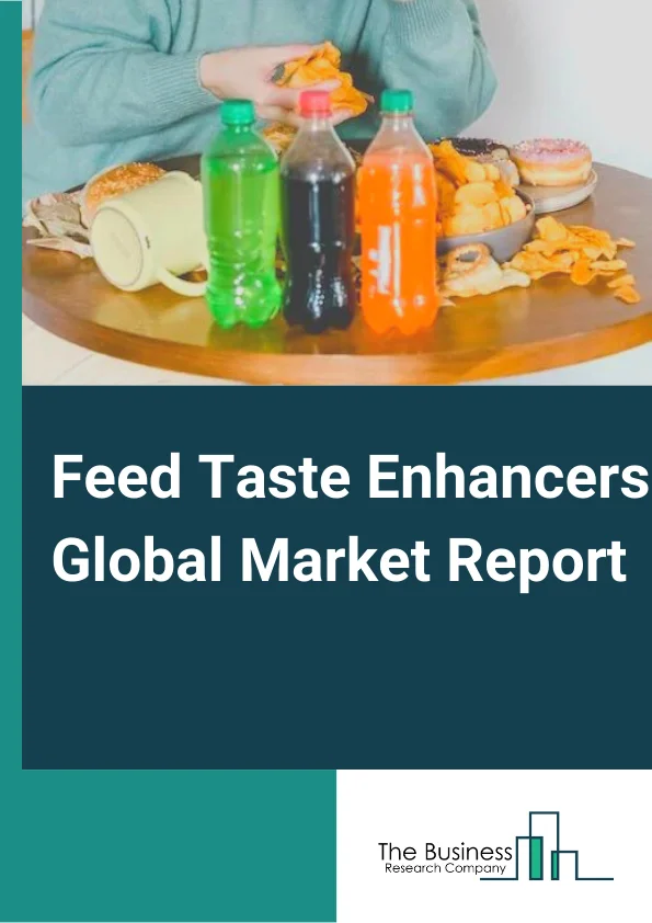 Feed Taste Enhancers Global Market Report 2024 – By Type (Flavors, Sweeteners, Aroma Enhancers), By Source (Natural, Synthetic), By Application (Poultry, Swine, Cattle, Pets, Aquaculture, Other Applications) – Market Size, Trends, And Global Forecast 2024-2033