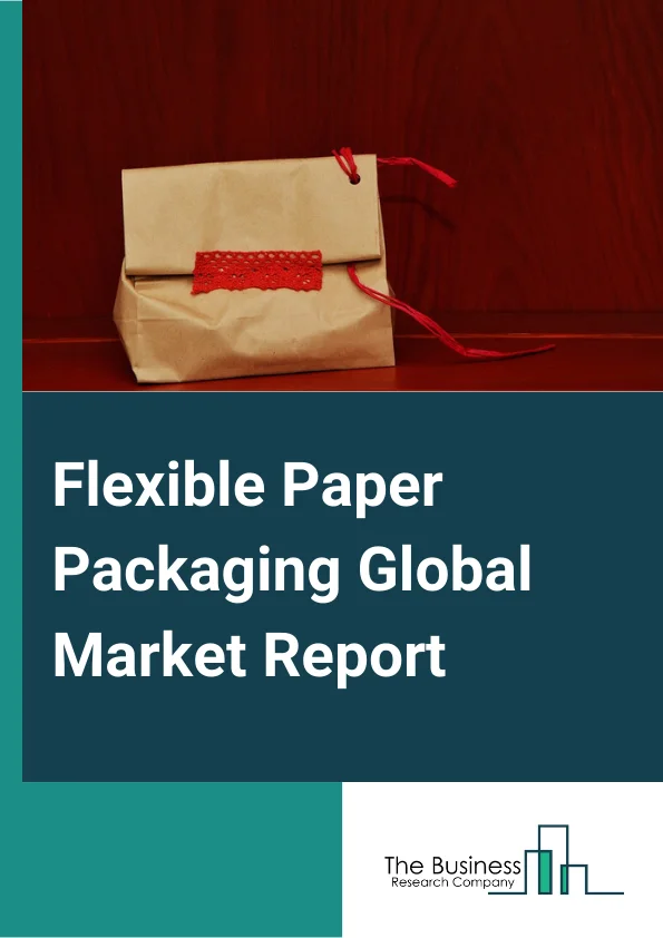 Flexible Paper Packaging Global Market Report 2024 – By Packaging Type( Pouches, Rollstock, Shrink Sleeves, Wraps, Other Packaging Types), By Printing Technology( Rotogravure, Flexography, Digital Printing, Other Printing Technologies), By Application( Food, Spirits, Other Beverages, Healthcare, Beauty and Personal Care, Other Applications) – Market Size, Trends, And Global Forecast 2024-2033