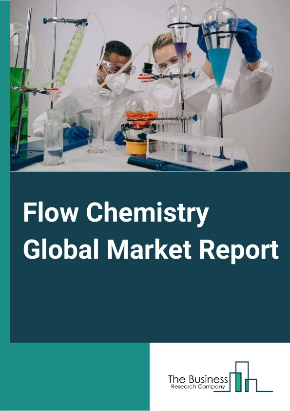 Flow Chemistry Global Market Report 2023 – By Reactor (Microreactor Systems, Continuous Stirred Tank Reactor (CSTR), Plug Flow Reactor, Meso Reactor), By Technology (Gas Based Flow Chemistry, Photochemistry Based Flow Chemistry, Microwave Irradiation Based Flow Chemistry), By End-User (Pharmaceutical, Chemical, Academic and Industrial Research, Petrochemical) – Market Size, Trends, And Global Forecast 2023-2032
