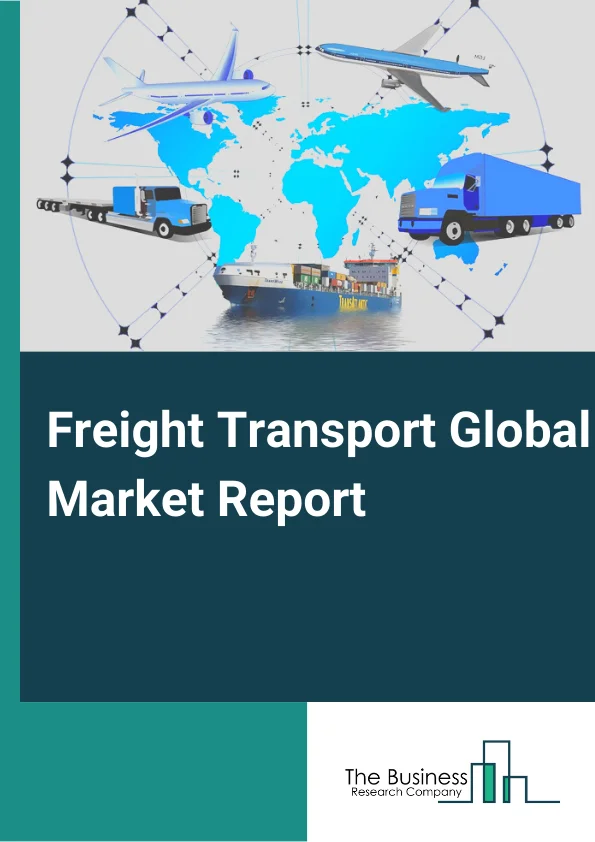 Freight Transport Market Insights, Outlook And Growth Analysis 20242033