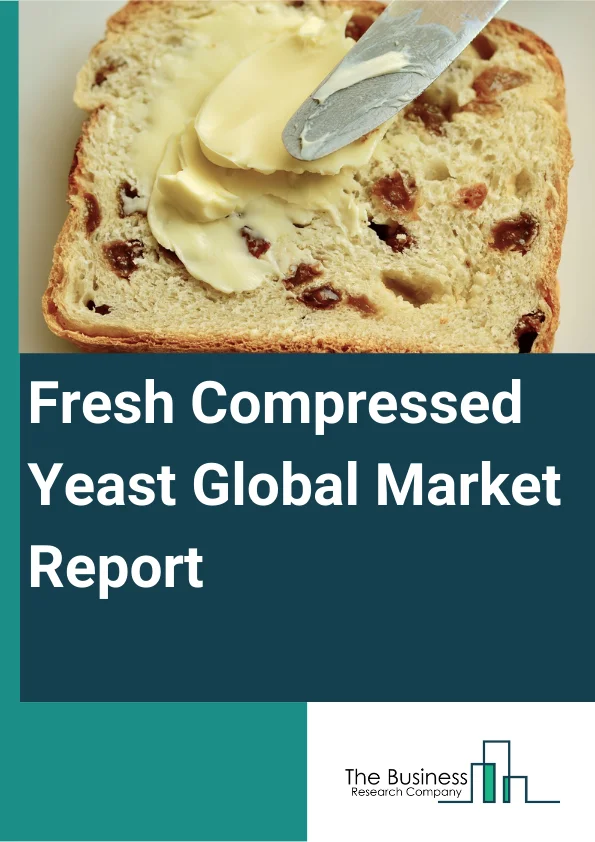 Global Fresh Compressed Yeast Market Report 2024