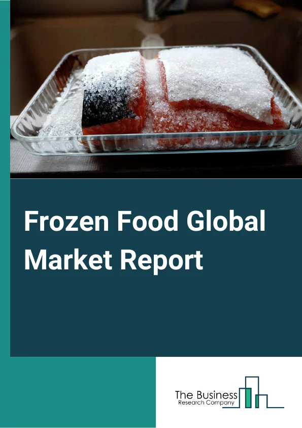 Frozen Food Global Market Report 2024 – By Type (Frozen Fruit, Juice, And Vegetable, Frozen Specialty Food), By User (Food Service Industry, Retail Users), By Distribution Channel (Supermarkets/Hypermarkets, Convenience Stores, E-Commerce, Other Distribution Channels) – Market Size, Trends, And Global Forecast 2024-2033