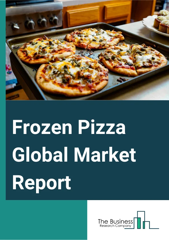 Frozen Pizza Global Market Report 2024 – By Product (Regular Frozen Pizza, Premium Frozen Pizza, Gourmet Frozen Pizza), By Crust Type (Pan, Thin Crust, Stuffed Crust, Other Crust Types), By Topping (Cheese, Meat, Fruits And Vegetables, Other Toppings), By Distribution Channels (Hypermarkets, Supermarkets, Convenience Stores, Specialty Stores, Non-Store Based), By End-Use (Young Generation Consumers, Old Generation Consumers, Working Class Population) – Market Size, Trends, And Global Forecast 2024-2033