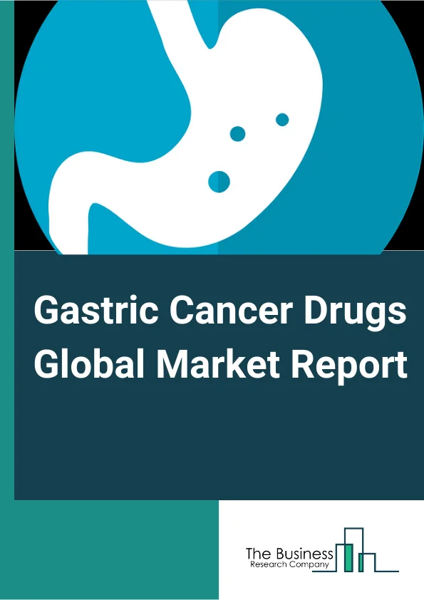 Gastric Cancer Drugs Global Market Report 2023 – By Type (Doxorubicin Hydrochloride, Sunitinib, Docetaxel, Mitomycin, Fluorouracil, Imatinib, Trastuzumab), By Route of Administration (Oral, Parenteral), By End Users (Hospitals, Clinics, Other Endusers) – Market Size, Trends, And Global Forecast 2023-2032 