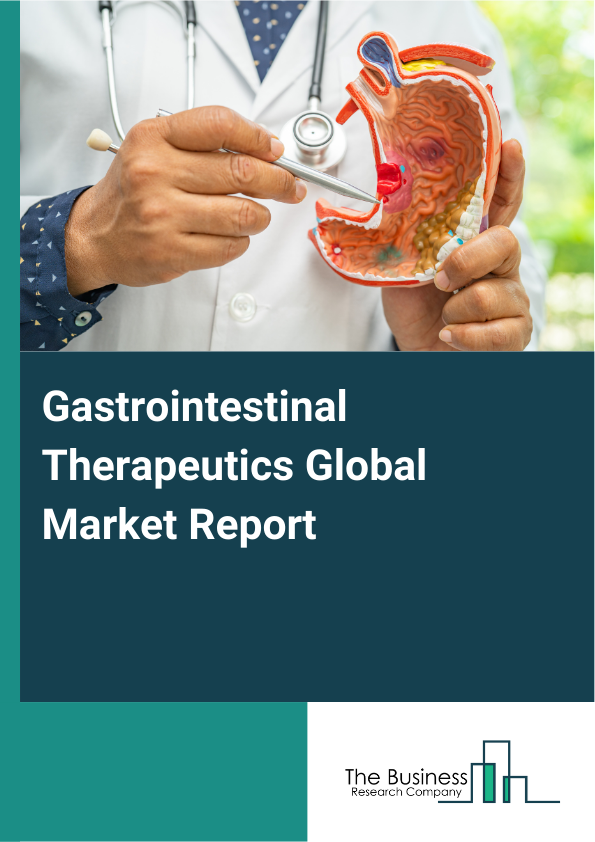 Global Gastrointestinal Therapeutics Market Report 2025