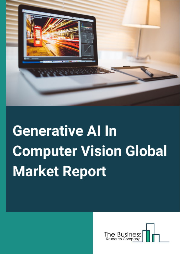 Global Generative AI in Computer Vision Market Report 2025