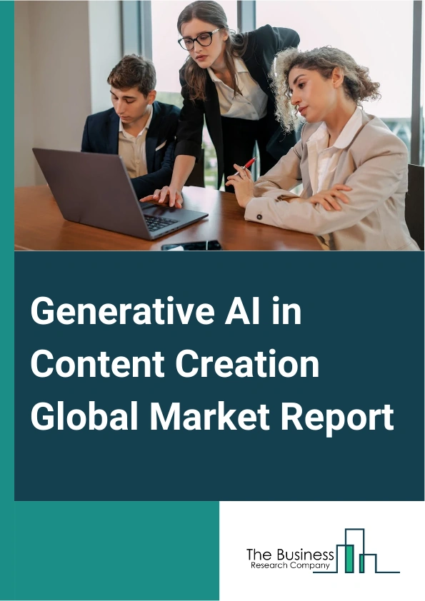 Global Generative AI in Content Creation Market Report 2025