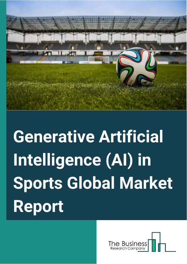 Generative Artificial Intelligence AI in Sports