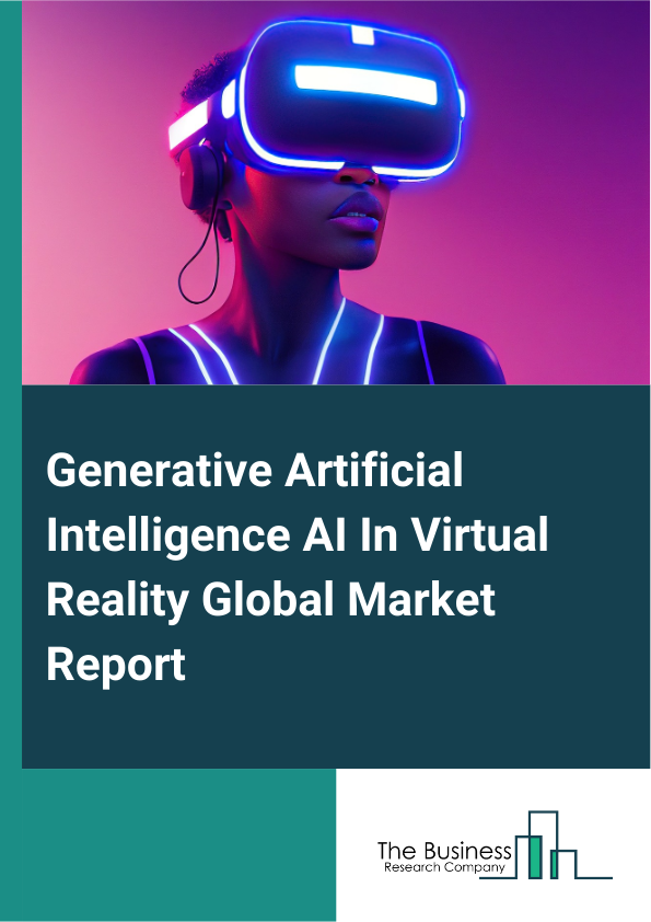 Generative Artificial Intelligence AI In Virtual Reality