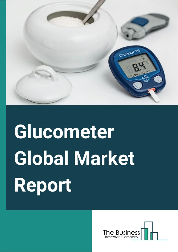 Glucometer Global Market Report 2023
