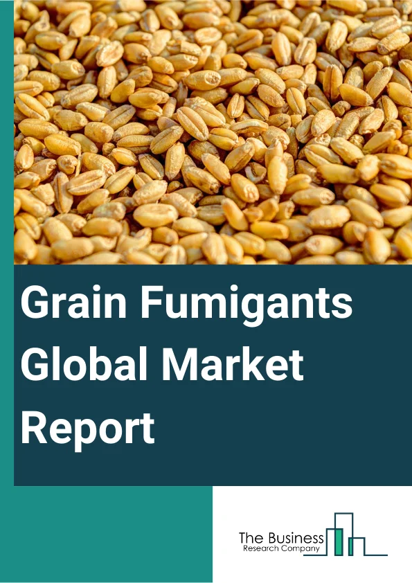 Grain Fumigants Global Market Report 2024 – By Product Type (Methyl Bromide, Phosphine, Sulfuryl Fluoride, Other Products), By Crop Type (Fruits And Vegetables, Cereals And Grains, Oilseeds And Pulses, Other Crop Types), By Application (Residential, Commercial
) – Market Size, Trends, And Global Forecast 2024-2033