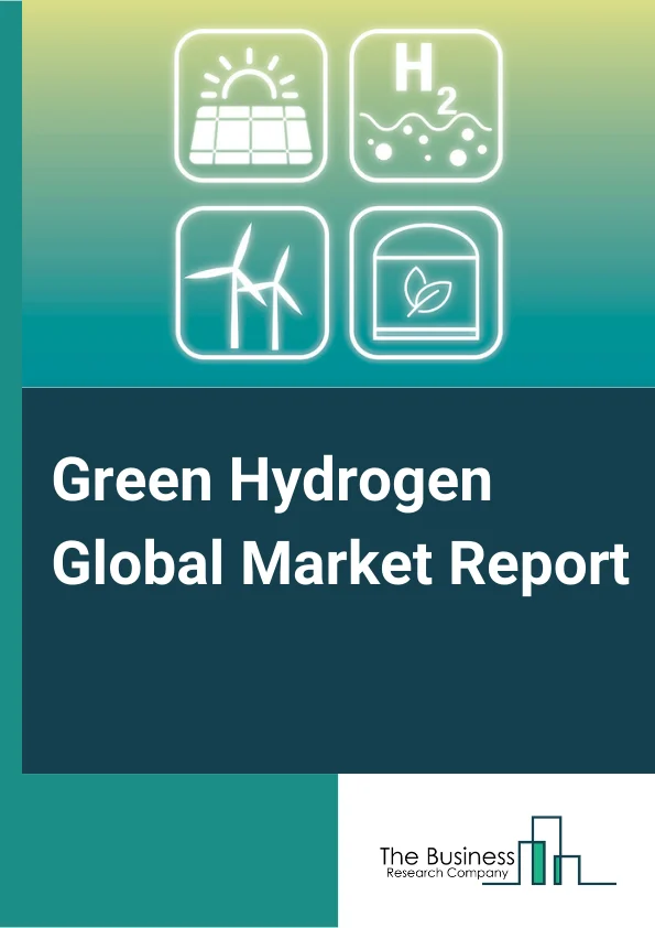 Green Hydrogen Global Market Report 2024 – By Technology (Alkaline Electrolyzer, Proton Exchange Membrane Electrolyzer, Solid Oxide Electrolyzer), By Application (Power Generation, Transport, Other Applications), By End User Industry (Petrochemicals, Food And Beverages, Medical, Chemical, Glass, Other End-Use Industries) – Market Size, Trends, And Global Forecast 2024-2033