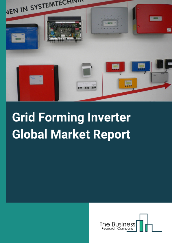 Grid Forming Inverter Market Size and growth rate 2025 to 2029: Graph