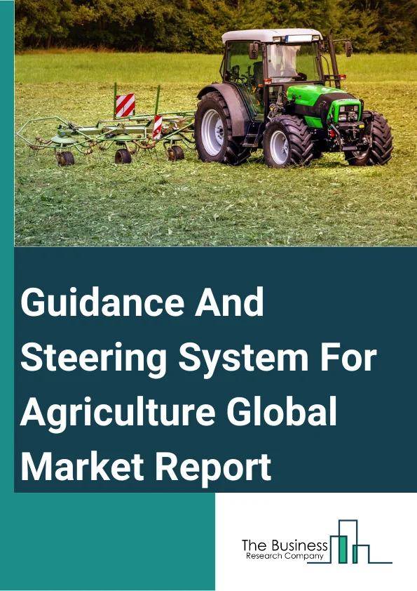 Guidance And Steering System For Agriculture