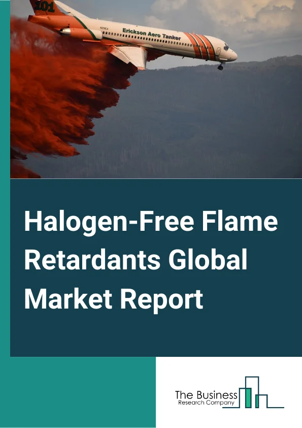 Halogen-Free Flame Retardants Market Report 2023 
