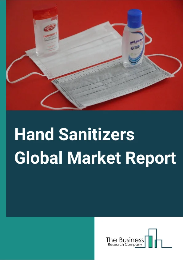 Hand Sanitizers Market Report 2023