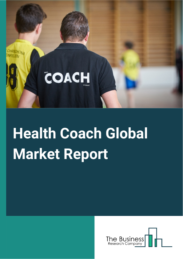 Global Health Coach Market Report 2025