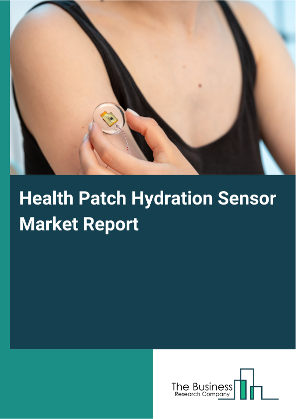 Health Patch Hydration Sensor Market Report Infographic Image