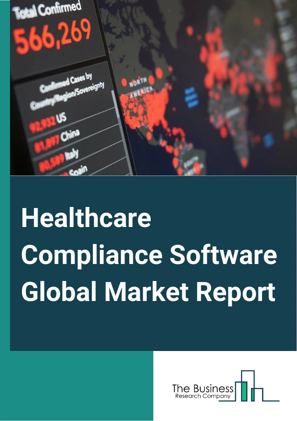 Healthcare Compliance Software Global Market Report 2025 – By Product Type (On-Premise, Cloud-Based), By Category (Policy And Procedure Management, Auditing Tools, Training Management And Tracking, Medical Billing And Coding, License, Certificate, And Contract Tracking, Incident Management, Accreditation Management), By End-User (Hospitals, Specialty Clinics, Other End Users) – Market Size, Trends, And Global Forecast 2025-2034