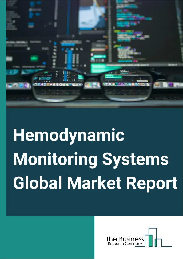 Hemodynamic Monitoring Systems