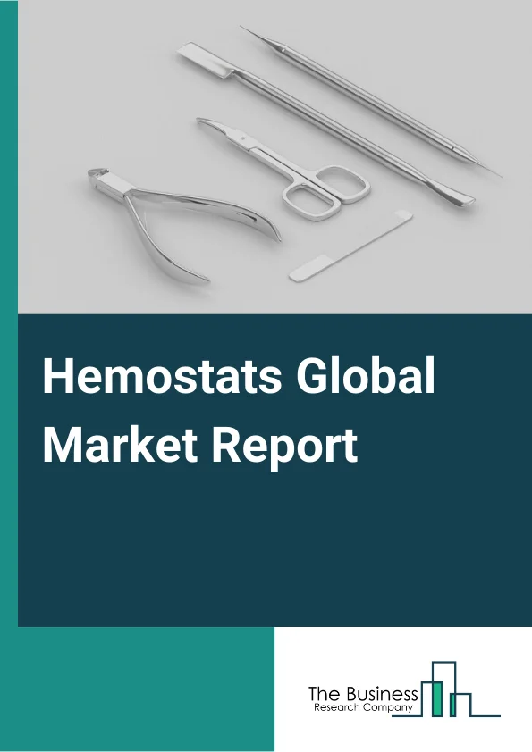 Hemostats Market Report 2023 