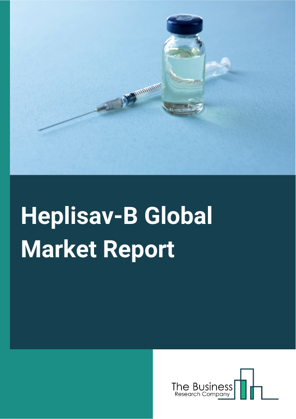 Global Heplisav-B Market Report 2025