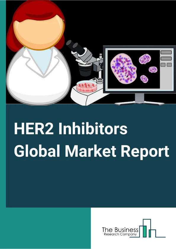 HER2 Inhibitors Global Market Report 2023 – By Treatment (Monotherapy, Combination Therapy),  By Application (Squamous Cell Carcinoma, Adenocarcinoma, Large Cell Carcinoma, Breast Cancer, Other Applications), By End User (Hospitals, Clinics, Other End Users) – Market Size, Trends, And Market Forecast 2023-2032