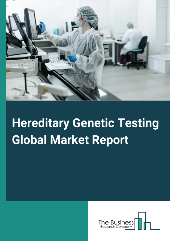 Hereditary Genetic Testing