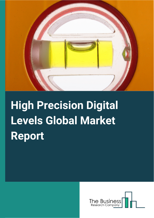 Global High Precision Digital Levels Market Report 2025