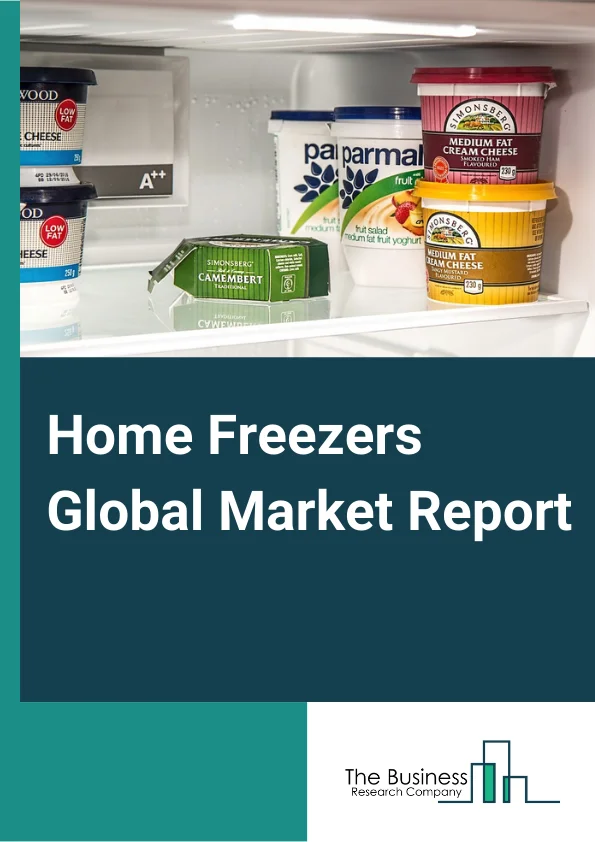 Home Freezers Global Market Report 2023 – By Product (Chest Freezer, Upright Freezer, Other Products), By Application (Residential, Commercial, Industrial), By Type Of Door (1 Door, 2 Door, 3 Door, 4 Door), By Capacity (200 And Below, 200300, 300500, 500 And Above) – Market Size, Trends, And Global Forecast 2023-2032