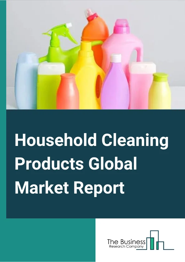 Household Cleaning Products Market Report 2023 