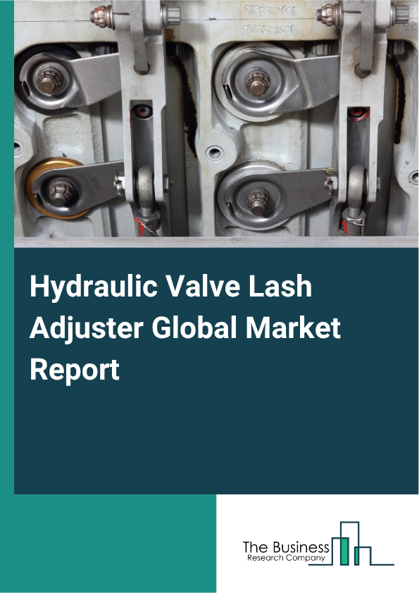 Hydraulic Valve Lash Adjuster Market Size and growth rate 2025 to 2029: Graph