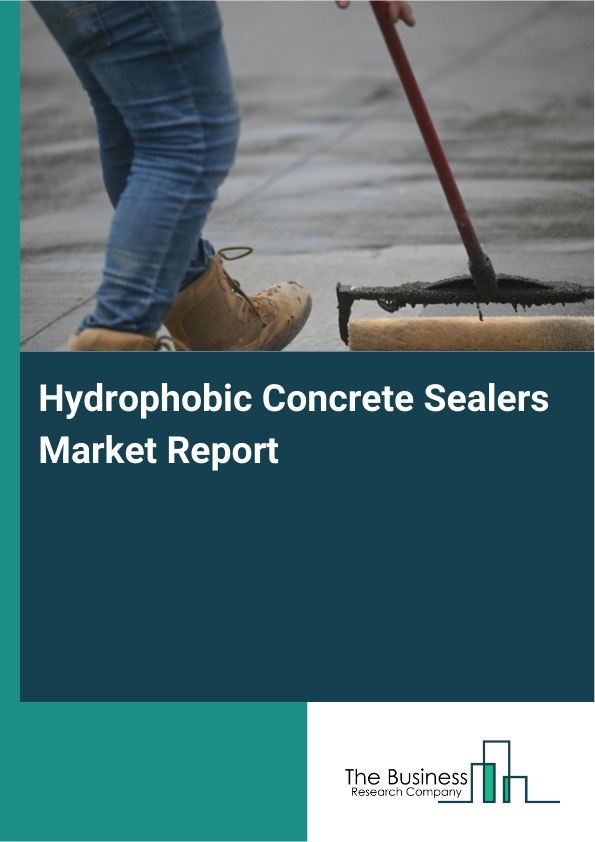 Hydrophobic Concrete Sealers Market Report Infographic Image