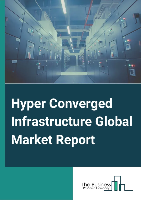 Hyper Converged Infrastructure