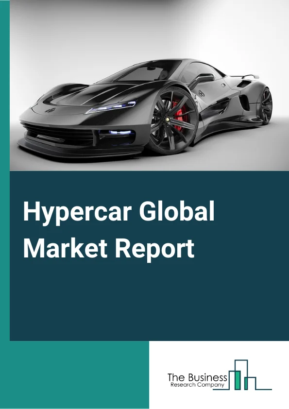 Hypercar Global Market Report 2024 – By Powertrain (Hybrid, Electric, Gasoline), By Technology (Four-Wheel Drive, Four-Wheel Steering, Active Airbrakes, Brake Steering), By Chassis Type (Carbon Fiber, Steel, Aluminum), By Application (Club, Private, Other Applications) – Market Size, Trends, And Global Forecast 2024-2033